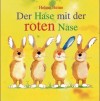 Der Hase mit der roten Nase